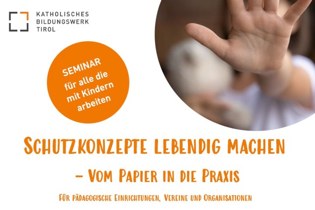 Schutzkonzepte lebendig machen - Vom Papier in die Praxis
