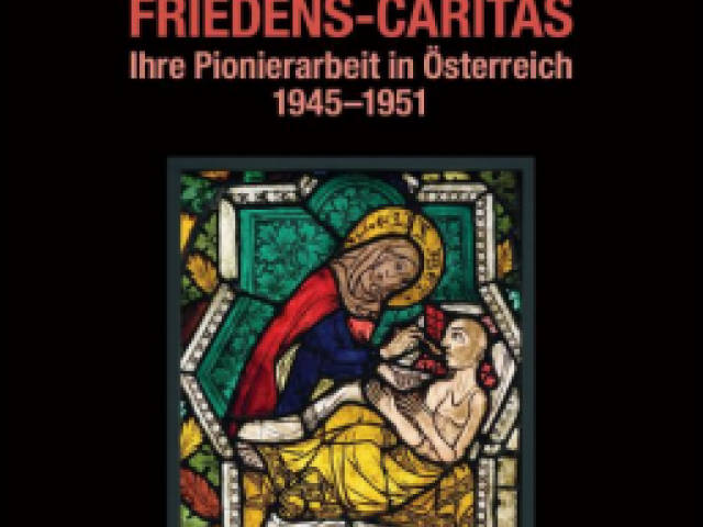 Neues Buch: Von der Kriegs- zur Friedenscaritas 