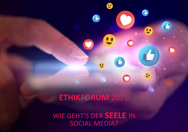 Ethikforum 2026: Wie geht’s der Seele in Social Media?