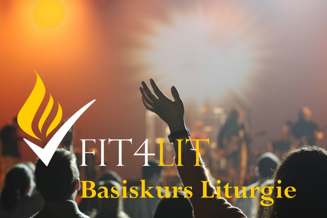 Basiskurs Liturgie