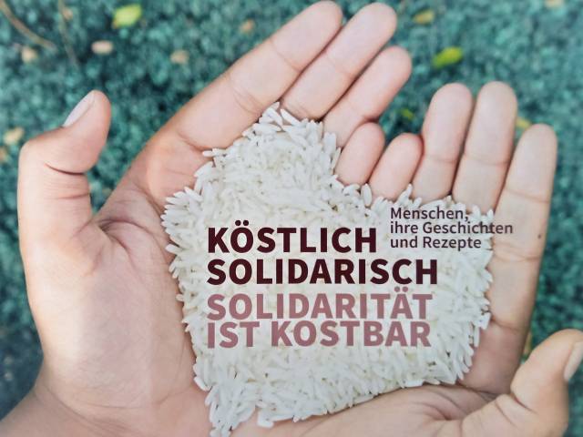 Köstlich solidarisch - Rezepte aus aller Welt