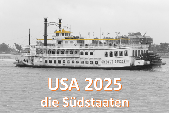 USA 2025 - die Südstaaten